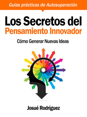 cover image of Los Secretos del Pensamiento Innovador